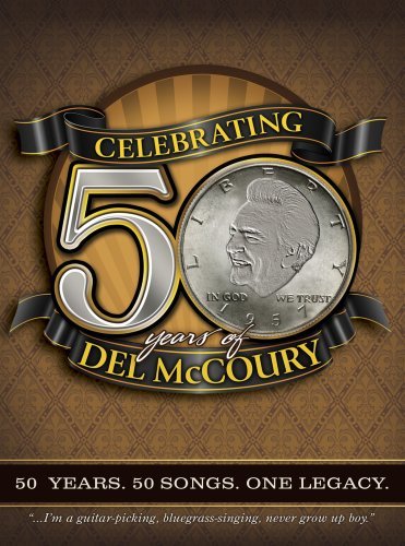 Cover for Del McCoury · Celebrating 50 Years Of Del Mccoury (CD) (2009)