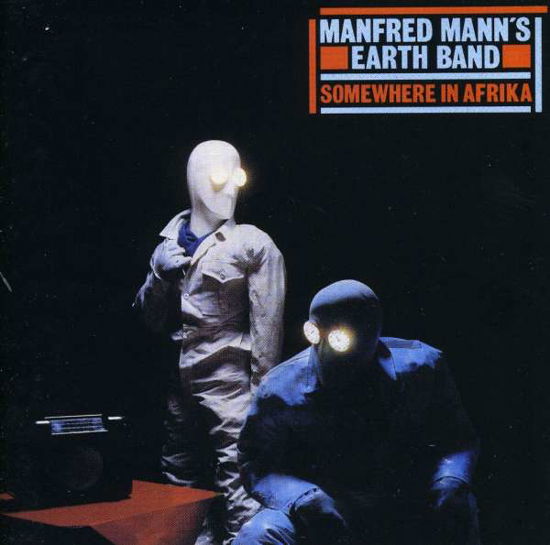 Somewhere in Afrika - Manfred Mann's Earth Band - Musique - UNIVERSAL MUSIC - 0829421103028 - 27 août 2007