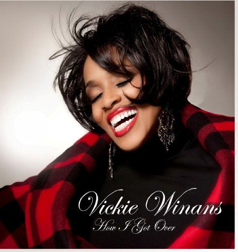 Cover for Vickie Winans · How I Got over (CD) (2009)