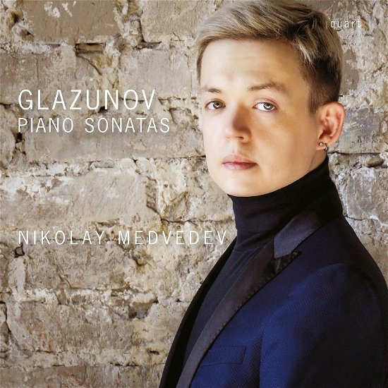 Cover for Medvedev · Alexander Glazunov: Piano Sonatas Nos. 1 &amp; 2 / Three Miniatures For Piano (CD) (2022)