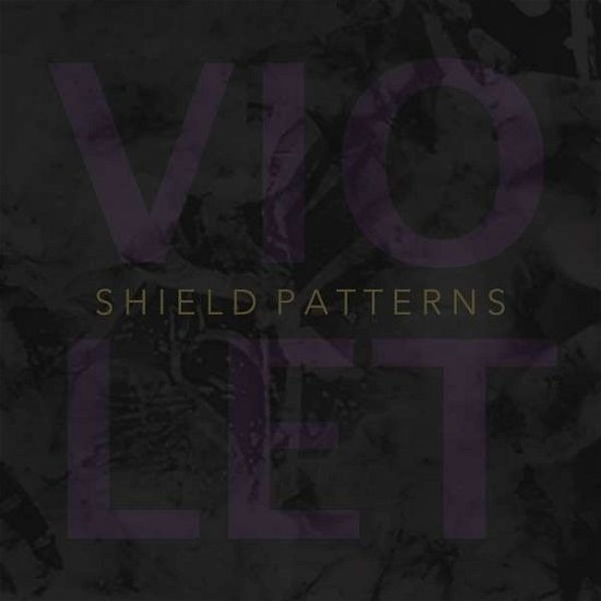Cover for Shield Patterns · Violet (CD) (2015)