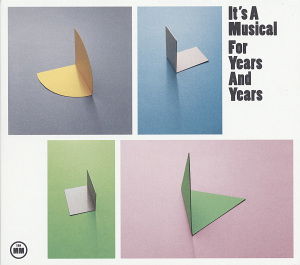 It's A Musical · For Years & Years (CD) (2012)