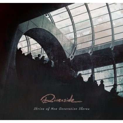 Cover for Riverside · Shrine of New Generation Slaves (CD) (2013)