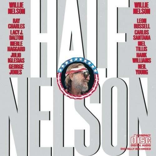 Half Nelson - Willie Nelson - Musique - SBME SPECIAL MKTS - 0886972321028 - 1 février 2008