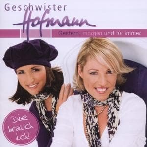 Cover for Geschwister Hofmann · Gestern Morgen Und Fur Immer (CD) (2009)