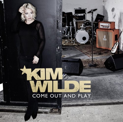 Come Out & Play - Kim Wilde - Musikk - SONY MUSIC - 0886977582028 - 1. september 2010