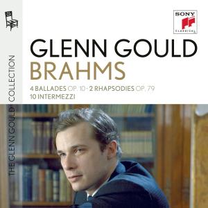 Plays Brahms - 4 Ballades Op 10 - Glenn Gould - Música - SONY CLASSICAL - 0887254129028 - 10 de setembro de 2012