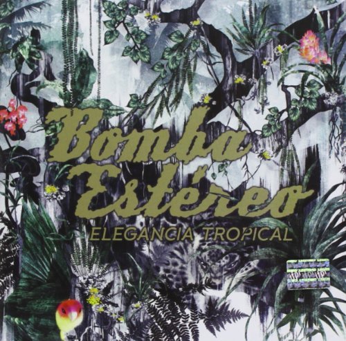 Cover for Bomba Estereo · Elegancia Tropical (CD) (2018)
