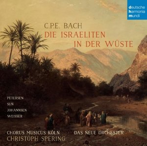 Cover for Christoph Spering · C.p.e. Bach: Die Israeliten in Der Wüste (CD) (2015)