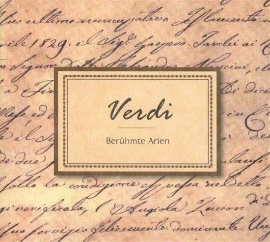 Verdi: Berühmte Arien - V/A - Música - SONY CLASSICAL - 0888750217028 - 14 de novembro de 2014