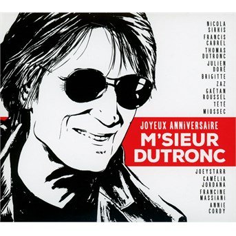 Cover for Jacques Dutronc · Joyeux Anniversaire M'sieur Dutronc (CD) (2015)