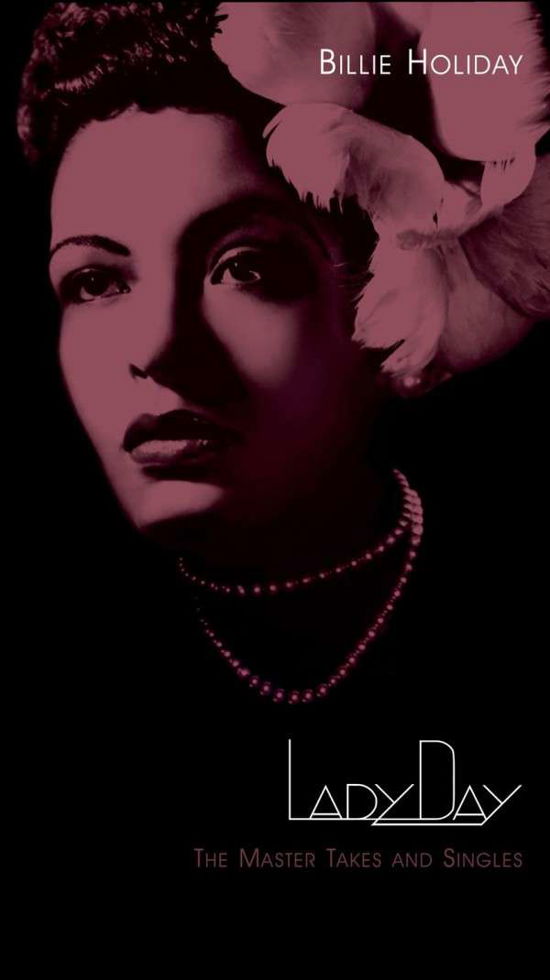 Cover for Billie Holiday · Lady Day: the Master Takes &amp; Singles (CD) (2015)