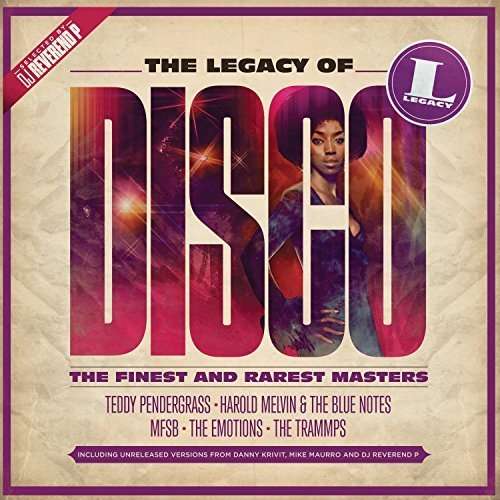 The Legacy of Disco - V/A - Musikk - DISCO - 0888751984028 - 7. oktober 2016