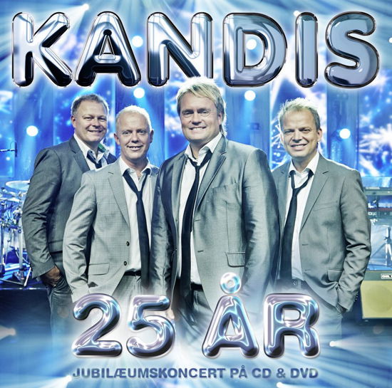 Kandis 25 Års Jubilæum - Kandis - Musikk - Sony Owned - 0888837606028 - 25. november 2013