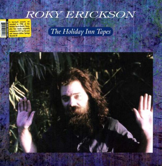 Holiday Inn Tapes - Roky Erickson - Música - Vinyl Lovers - 0889397901028 - 9 de novembro de 2010