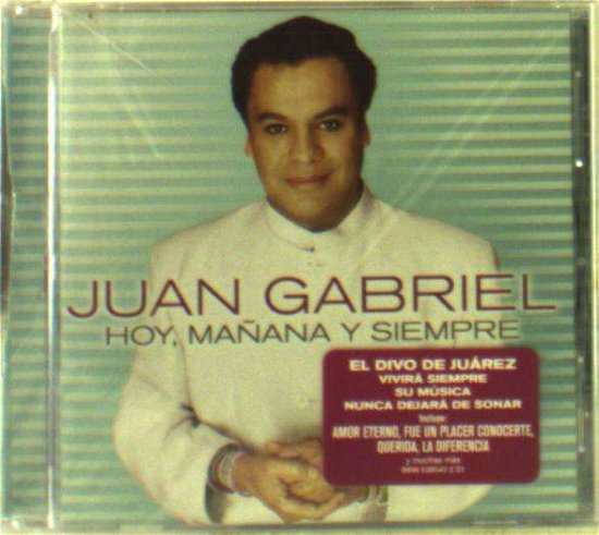 Cover for Juan Gabriel · Juan Gabriel-hoy Manana Y Siempre (CD) (2020)