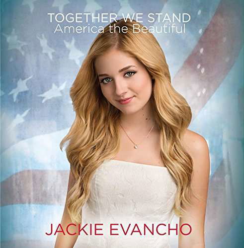 Cover for Jackie Evancho · Together We Stand - America the Beautiful (CD) (2017)