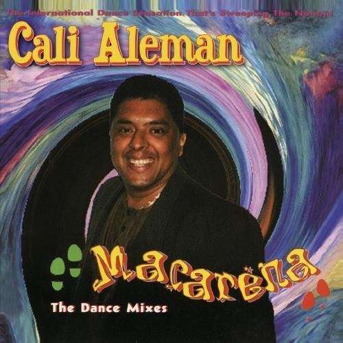 Cover for Cali Aleman · Macarena: Dance Mixes-Aleman,Cali (CD) (2012)