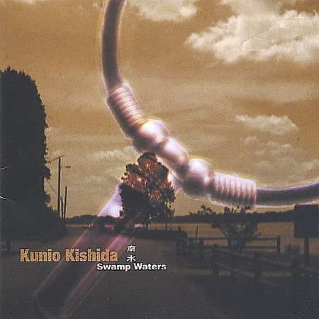 Cover for Kunio Kishida · Swamp Waters (CD) (2002)