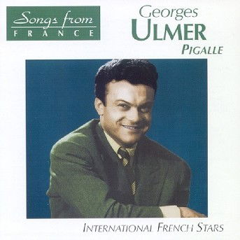 Cover for Georges Ulmer · Pigalle (CD)