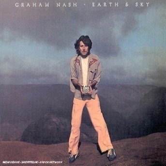 Earth & Sky - Graham Nash - Musikk - MAGIC - 3259119822028 - 24. juli 2001