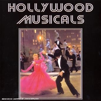 Cover for Hollywood Musicals Music For Ever (CD) (2018)