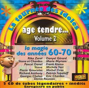 Cover for Age Tendre-La Tournee Des Idol · Age Tendre Vol 2 (CD)