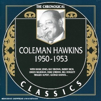 Cover for Coleman Hawkins · 1950-1953 (CD) (2004)