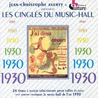 Les Cingles Du Music Hall 1930 / Various - Les Cingles Du Music Hall 1930 / Various - Muziek - FRE - 3448960213028 - 4 april 2003