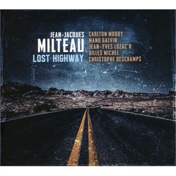Cover for Jean-Jacques Milteau · Lost Highway (CD) (2021)