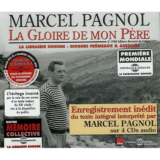 Cover for Marcel Pagnol · La Gloire De Mon Pere Lu Par Marcel Pagnol (CD) (2006)