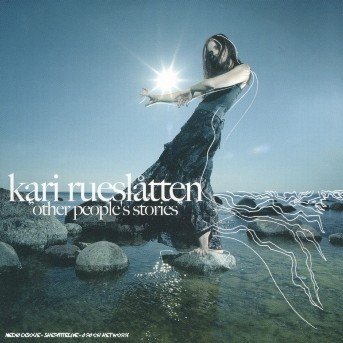 Cover for Kari Rueslatten · Other People's Stories (CD) (2005)