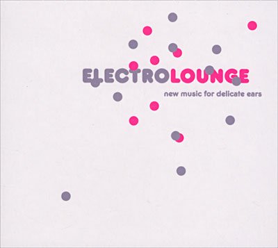Cover for Electro Lounge (CD) (2008)