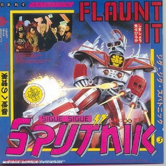 Flaunt It/dress for Exces - Sigue Sigue Sputnik - Muziek - JURASSIC PUNK - 3596971493028 - 15 augustus 2018