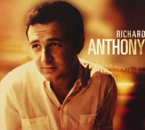 Richard Anthony - Richard Anthony - Musique - WAGRAM - 3596972652028 - 20 novembre 2012