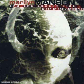 Birth of the Antichrist - Marilyn Manson - Muziek - PLASTIC HEAD- - 3597491804028 - 3 juni 2019