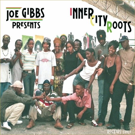 Inner City Roots - Joe Gibbs - Musique - CRAZY JOE - 3760121530028 - 4 août 2005