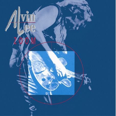 Cover for Alvin Lee · Zoom (CD) (2010)