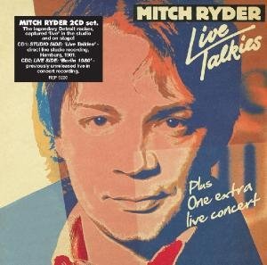 Cover for Mitch Ryder · Live Talkies &amp; Easter Berlin 1980 (CD) (2011)