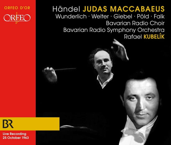 Handel: Judas Maccabaeus - Fritz Wunderlich - Muzyka - ORFEO - 4011790475028 - 7 października 2022