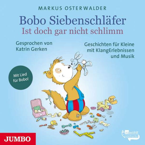 Cover for Katrin Gerken · Bobo Siebenschläfer.ist Doch Gar Nicht Schlimm (CD) (2018)