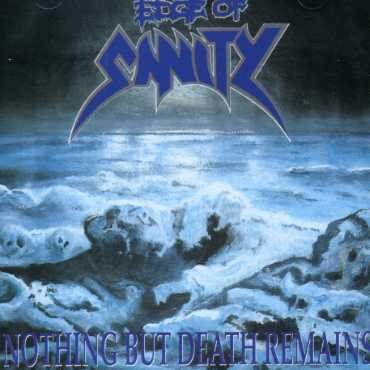 Cover for Edge Of Sanity · Nothing but Death Remains (CD) (2010)