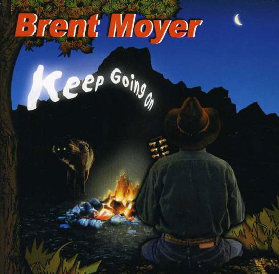 Keep going on - Brent Moyer - Musikk - Brambus Records - 4015307015028 - 