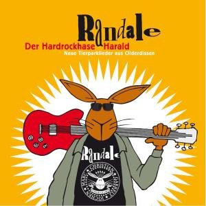 Cover for Randale · Der Hardrockhase Harald (CD) (2008)