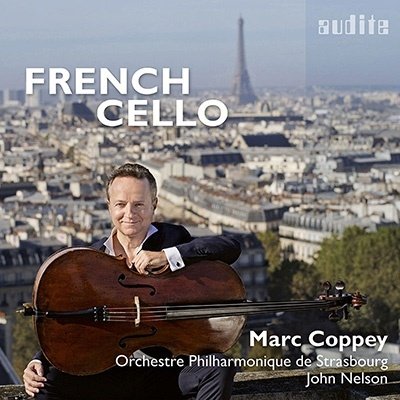 Cover for Marc Coppey · Boellmann, Fauri, Lalo &amp; Saint-Saens: French Cello (CD) (2022)