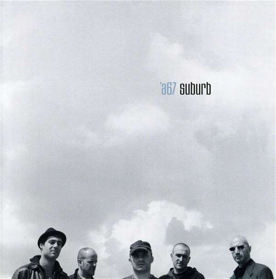Cover for A67 · Suburbe (CD) (2008)