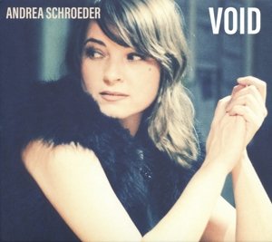 Void - Andrea Schroeder - Musik - GLITTERHOUSE - 4030433788028 - 22 september 2017