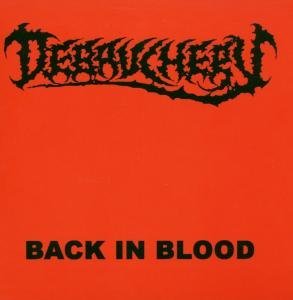 Cover for Debauchery · Back in Blood (CD) (2007)