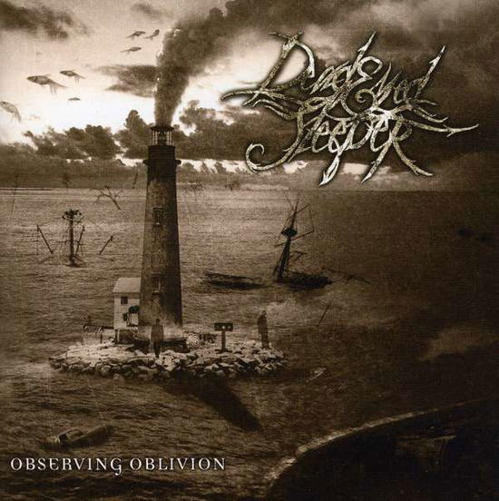 Observing Oblivion - Dead Eyed Sleeper - Musiikki - SUPREME CHAOS - 4046661216028 - maanantai 1. elokuuta 2011