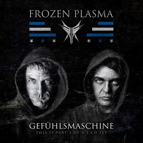 Gefuhlsmaschine - Frozen Plasma - Muziek - MINUSWELT - 4046661625028 - 2 augustus 2019